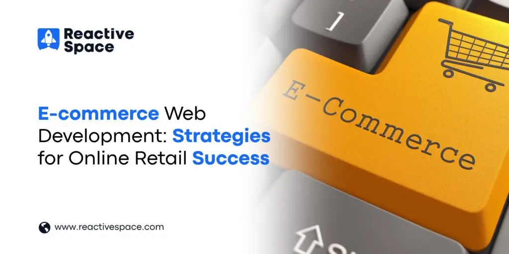 E-commerce Development Company